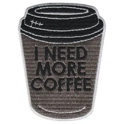 I Need More Coffee Stoffmerke