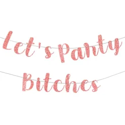 Lets Party Bitches Girlander
