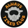 Stoffmerke Always Tired Club