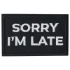 Stoffmerke Sorry I'm Late