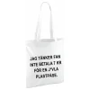 Tekstilpose Jag Tänker Fan Inte Betala