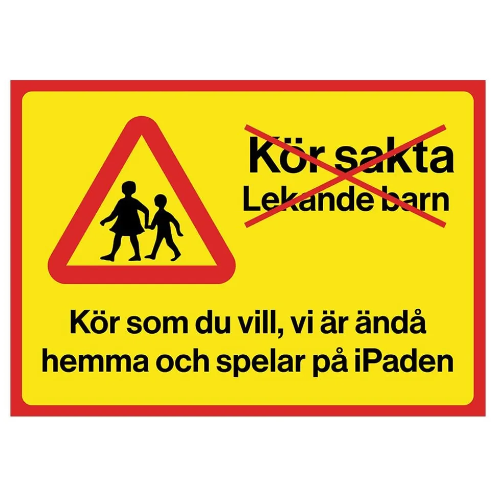 Varselskilt Kör Sakta Lekande Barn