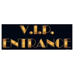 VIP Entré Skilt